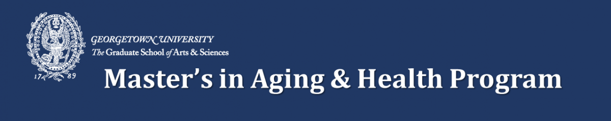blue banner with white Georgetown University logo and the words Masters in Aging and Health Program